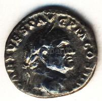 Római Császárság VESPASIANUS 69-79. Denár Ag T:3+/3