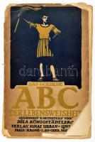 Königstätdler Béla: Das Goldene ABC der Lebensweisheit. Újvidék, é.n. (cca 1927), Verlag Ignaz Urbán, 240 p. Német nyelven. Kiadói papírkötés, sérült, szétvált állapotban, hiányos borítóval és gerinccel, helyenként kissé foltos lapokkal. A szerző által DEDIKÁLT példány!