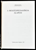 Subosits István: A beszédpedagógia alapjai. Bp., 1982, Tankönyvkiadó, 163+1 p. Kissé sérült kiadói k...