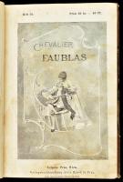 Chevalier: Faublas. Leipzig/Prag/Wien, Alois Hynek in Prag. Félvászon kötés, viseltes állapotban.