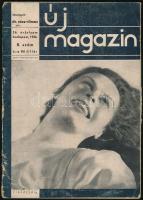 1936 Új Magazin 36. évf. 8. sz., szerk.: Dr. Rácz Vilmos, Tiszay Andor, 64 p., számos fekete-fehér képpel, köztük szolidan erotikus illusztrációkkal, két oldalon kivágással, helyenként sérült
