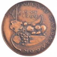 1969. Állami Gazdaságok 1949 - 1969 egyoldalas öntött bronz (85mm) T:1-