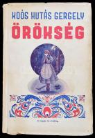 Koós Hutás Gergely: Örökség. Regény. I-II. köt. [Egy kötetben.] Bp., 1943., Koós H. G. Lap és Könyvkiadó. Kiadói illusztrált papírkötés, a borító szélein kis szakadásokkal. A szerző által aláírt példány.