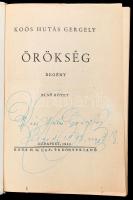 Koós Hutás Gergely: Örökség. Regény. I-II. köt. [Egy kötetben.] Bp., 1943., Koós H. G. Lap és Könyvk...