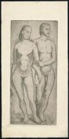 Adámi Sándor (1912 k.-1991): Ádám és Éva. Rézkarc, papír, jelzett a karcon, 19,5×9 cm