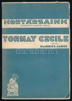 Hankiss János: Tormay Cécile. Kortársaink. Bp.,[1928.],Studium. Kiadói papírkötés.