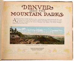 cca 1900-1910 Denver and the Mountain Parks, szecessziós album 32 db utólagosan színezett képpel, an...
