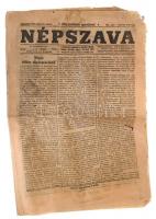 1919 Népszava XLVII. évf. 180. sz., 1919. júl. 30., a Magyar Tanácsköztársaság idejéből, 8 p., sérült, foltos