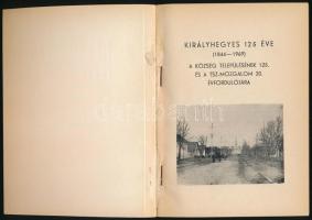 Martonyi Zoltán, Rédai László, Tamási Mihály: Királyhegyes 125 éve (1844-1969). A község településén...