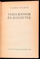 Szabó Dezső: Tanulmányok és jegyzetek. Bp., 1920, A Táltos kiadása, 151+1 p. Korabeli átkötött félvászon-kötés, kissé sérült borítóval, egy lapon kisebb szakadással.