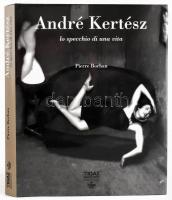 Borhan, Pierre: André Kertész. Lo specchio di una vita. Milánó, 1998, Federico Motta. Kiadói egészvászon kötés, papírtokkal, jó állapotban.