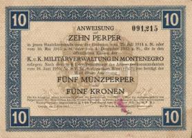 Montenegro/Osztrák-magyar Katonai Közigazgatás 1917. 10Perper = 5Münzperper = 5Kronen T:II