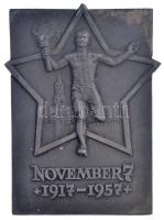 1957. November 7 1917-1957 Zn díjplakett (74x54mm) T:2