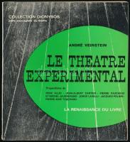 André Veinstein: Le Theatre experimental. Tendances et proporitions. Paris, 1968. Kiadói papírkötésben, belül kissé elvált a kötéstől