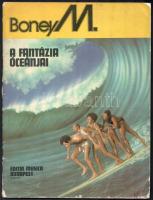 1980 Boney M.: A fantázia óceánjai. - - album. Énekhangra zongorakísérettel, harmóniajelzéssel. Bp.,1980.,Editio Musica. Kiadói kissé kopott papírkötés.