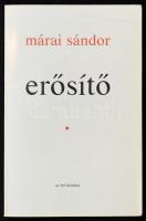 Márai Sándor: Erősítő. (Torontó), 1975, a szerző kiadása, 175+1 p. Első, emigráns kiadás. Kiadói papírkötés.