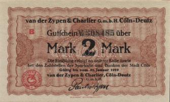Német Birodalom/Weimari Köztársaság/Köln/Van der Zypen & Charlier GmbH 1919.1.31. 2M T:I