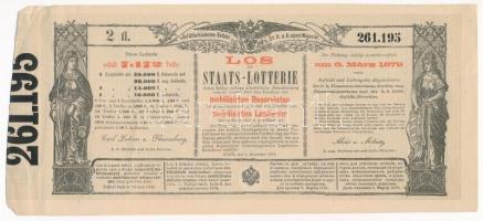 Ausztria / Bécs 1878. "Sorsjegy állam-sorsjátékra a közös hadsereg mozgósított tartalékosai s a...