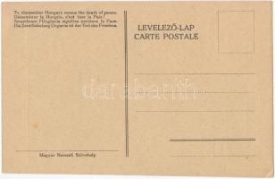 Nem! Nem! Soha!. Jókai rt. Magyar Nemzet Szövetség / To dismember Hungary means the death of peace. ...