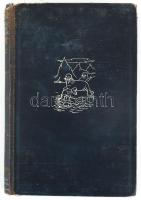 Edward Shackleton: Eszkimók, fókák, jéghegyek. Egy sarkutazó naplója. Bp., én., Singer és Wolfner. 7...
