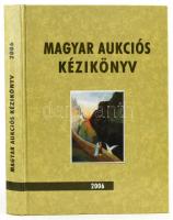 Magyar aukciós kézikönyv 2006. Szerk.: Csányi Beáta, Lovas Dániel. DecoArt könyvek 4. Bp., 2006, Panton Bt., 312+4 p. Kiadói kartonált papírkötés.