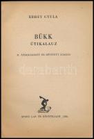 Erdey Gyula: Bükk útikalauz. Bp., 1956., Sport. Második kiadás. Fekete-fehér fotókkal és egy térképp...