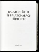 Balatonfüred és Balatonarács története. Veszprém Megyei Levéltár kiadványai 14. Veszprém, 1999, Vesz...