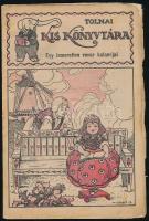 cca 1920-1930 Egy ismeretlen rovar kalandjai, Tolnai Kis Könyvtára képregényfüzet, Bp., Tolnai Nyomdai Műintézet és Kiadóvállalat Rt., papírkötés, tűzés nélkül, helyenként kissé sérült lapok, a címlap javított
