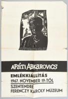 1967 Apáti Abkarovics Béla emlékkiállítás, Szentendre, Ferenczy Károly Múzeum, plakát, papír, sérült, hajtásnyommal, 59x41 cm