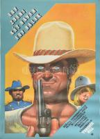 cca 1975 Egy zseni, két haver, egy balek c. olasz-francia-NSZK western film (főszerepben: Terence Hill), MOKÉP-MTI plakát, Bp., Révai Ny., feltekerve, 87x62 cm