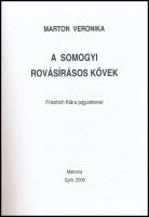 Marton Veronika: A somogyi rovásírásos kövek. Győr, 2008. Matrona. Kiadói papírkötésben
