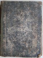 1841 Pester Tageblatt német napilap II. félév az első lap kivételével bekötve jó állapotban / Pester...