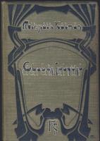 1901 Mikszáth Kálmán: "Club és folyosó" politikai ötletek és rajzok könyve a Révai Testvérek gondozásában, Budapest