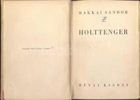 1936 Makkai Sándor: "Holttenger" című plüssborítóval ellátott Révai kiadású könyve