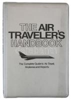 The air travellers handbook. The complete guide to air travel, airplanes and airport. Szerk.:Helen Varley. New York, (1978), Fireside Book. Angol nyelven. Gazdag képanyaggal illusztrált. Kiadói nyl-kötés.