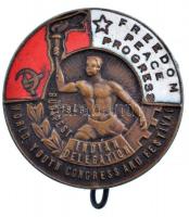 1949. "Világifjúsági Kongresszus és Fesztivál - Indiai delegáció" zománcozott fém jelvény (28mm) T:2 1949. "World Youth Congress and Festival - Indian delegation" enamelled Br badge (28mm) C:XF