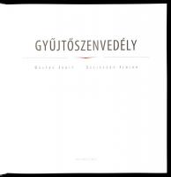 Gulyás Judit-Szeleczky Ildikó: Gyűjtőszenvedély. Csíkszentmihályi Márton fotóival. Szentendre, 2008,...