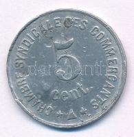 Franciaország / Perpignan 1917. 5c Al szükségpénz T:3 France / Perpignan 1917. 5 Centimes Al necessity money (notgeld) C:F