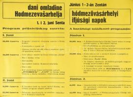 1985 Zenta, Hódmezővásárhelyi Ifjúsági Napok, magyar és szerb nyelvű plakát, feltekerve, 64x47 cm