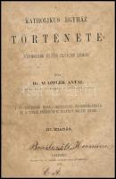 Wappler Antal: A Katholikus Egyház története főgymnasiumi felsőbb osztályok számára. Eger, 1877., Érseki Lyceum, VIII+208 p. Átkötött félvászon-kötés, kopott borítóval, kissé foltos lapokkal, aláhúzásokkal, bejelölésekkel.