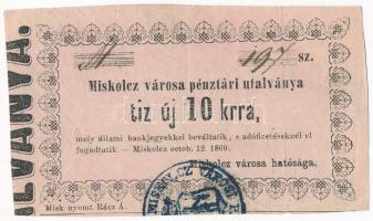 Miskolc 1860. 10kr Miskolcz városa pénztári utalványa N 197 T:III