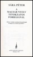 Sára Péter: A magyar nyelv titokzatos forrásánál. Rokon vonások, szerkezeti hasonlóságok a magyar és...