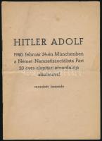 1940 Hitler Adolf beszéde a A Német Nemzetiszocialista Párt 20 éves alapítási évfordulója alkalmából 15p.