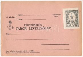 Ne feledd el! Érted is küzdöttek, véreztek a frontharcosok. Frontharcos Tábori Levelezőlap / Hungari...