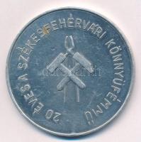 1962. "20 éves a Székesfehérvári Könnyűfémmű" Al plakett (60mm) T:1-