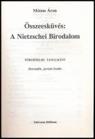 Mónus Áron: Összeesküvés: A Nietzschei Birodalom. A szabadkőműves bűnszövetkezet. Isle of Man, 1994,...