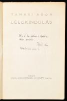 Tamási Áron: Lélekindulás. Első kiadás. Benedek Elek (1859-1929) író, újságíró és felesége részére D...