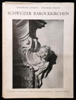 Hanspeter Landolt-Theodor Seeger: Schweizer Barockkirchen. Frauenfeld,1948,Huber. Gazdag képanyaggal illusztrált. Kiadói egészvászon-kötés, kiadói kissé foltos papír védőborítóban, néhány lapon sérülésnyommal.