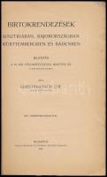 Krisztinkovich Ede: Birtokrendezések Ausztriában, Bajorországban, Württembergben és Badenben. Jelent...