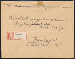 1946 Ajánlott levél 50 ezer AP hatostömb bérmentesítéssel és szükségragjeggyel Tarjánból Budapestre ...